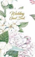 Wedding Guest Book: Wedding Guest Inpirational Message Advice Book for Newly Wed