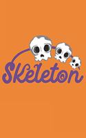 Skeleton