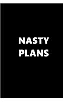 2020 Weekly Planner Funny Humorous Nasty Plans 134 Pages: 2020 Planners Calendars Organizers Datebooks Appointment Books Agendas