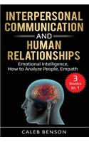 Interpersonal Communication and Human Relationships