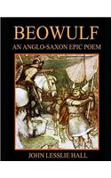 Beowulf - An Anglo-Saxon Epic Poem (Annotated)