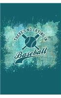 There's No Crying in Baseball: Great Motivational Journal for Baseball Players and Lovers.