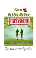 Sex & the Bible -- Uncensored