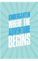 Kindergarten Where the Adventure Begins