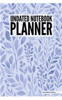 Undated Notebook Planner - Weekly Monthly Journal