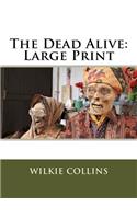 The Dead Alive