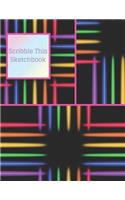 Scribble This Sketchbook: Personalized Artist Blank Sketch Book