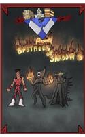 CMDcomics Presents !!! The Brothers of Shadow Part 3