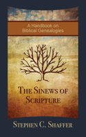 Sinews of Scripture: A Handbook on Biblical Genealogies