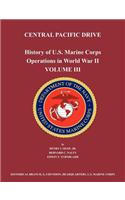 History of U.S. Marine Corps Operations in World War II. Volume III