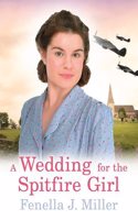 A Wedding for the Spitfire Girl