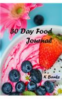 30 Day Food Journal