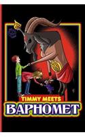 Timmy Meets Baphomet
