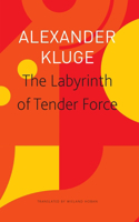 Labyrinth of Tender Force