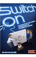 Switch on
