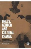 Dress, Gender and Cultural Change