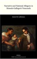 Narrative and National Allegory in Romulo Gallegos's Venezuela