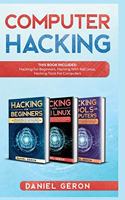 Computer Hacking: This Book includes: Hacking for Beginners, Hacking with Kali linux, Hacking tools for computers