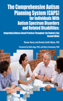 Comprehensive Autism Planning System (Caps) for Individuals with Autism and Related Disabilities