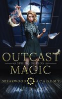 Outcast Magic
