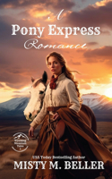 Pony Express Romance