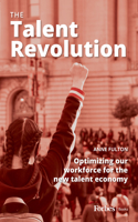 The Talent Revolution