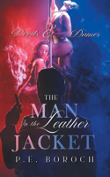 Man In The Leather Jacket
