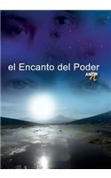 El Encanto del Poder