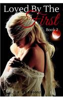 Loved By The First