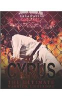 Cyrus - The Ultimate Warrior Underdog