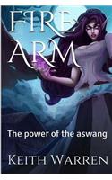 Fire Arm