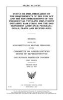 Status of implementation of the requirements of the VOW Act and the recommendations of the Presidential Veterans Employment Initiative Task Force for the DOD transition assistance program