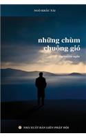 Nh?ng Chùm Chuông Gió: T?p Truy?n Ng?n