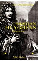 Christian Huyghens. Biographie