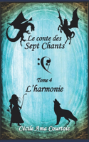 conte des sept Chants, tome 4