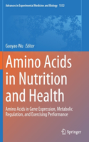 Amino Acids in Nutrition and Health