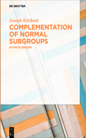 Complementation of Normal Subgroups