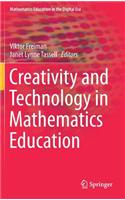 Creativity and Technology in Mathematics Education