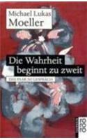 Die Wahrheit Beginnt Zu Zweit