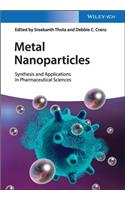 Metal Nanoparticles