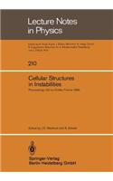 Cellular Structures in Instabilities