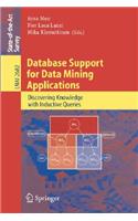 Database Support for Data Mining Applications