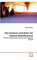 Key Features and Rules for Hazard Identifications