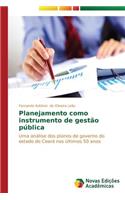 Planejamento como instrumento de gestão pública