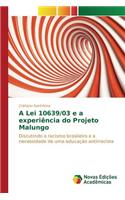 A Lei 10639/03 e a experiência do Projeto Malungo