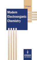 Modern Electroorganic Chemistry