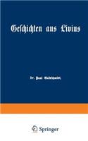 Geschichten Aus Livius Mit Ergänzungen Aus Griechischen Schriftstellern