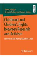 Childhood and Children’s Rights between Research and Activism