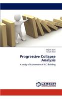 Progressive Collapse Analysis