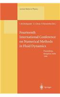 Fourteenth International Conference on Numerical Methods in Fluid Dynamics